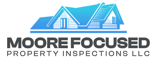 Moore Focused Property Inspections LLC